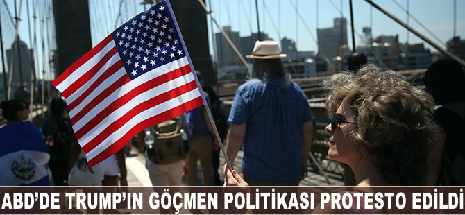 ABD'de Trump'ın göçmen politikası protesto edildi