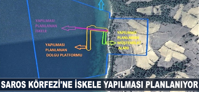 Saros Körfezi’ne iskele yapılması planlanıyor