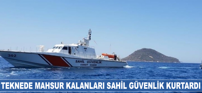 Teknede mahsur kalanları Sahil Güvenlik kurtardı