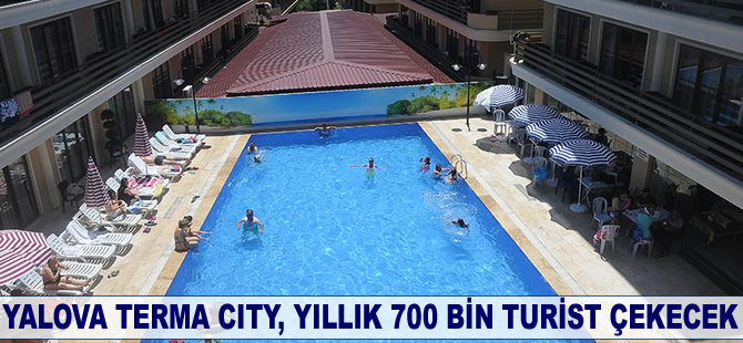 Yalova Terma City, yıllık 700 bin turist çekecek