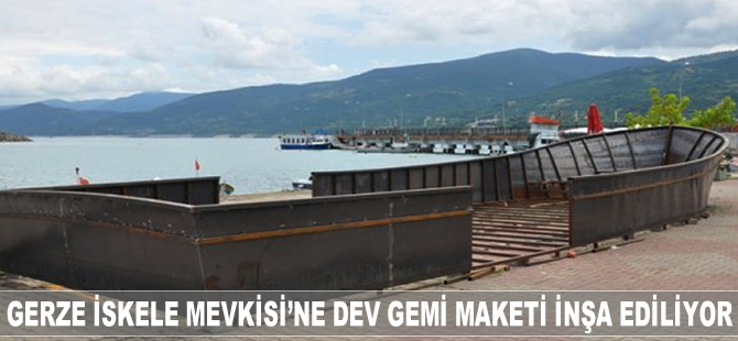 Gerze İskele Mevkisi'ne dev gemi maketi yapılıyor