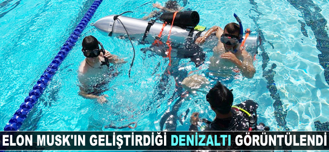 Elon Musk'ın Tayland'daki çocuklar için geliştirdiği denizaltı görüntülendi