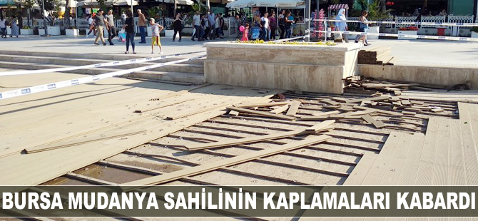Bursa Mudanya sahilinin kaplamaları kabardı