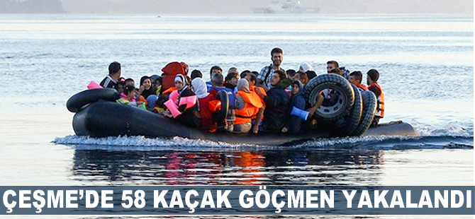 Çeşme'de 58 kaçak göçmen yakalandı