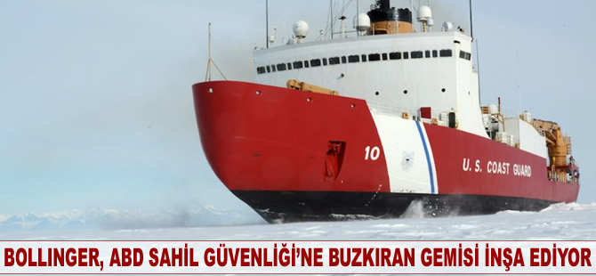 Bollinger Tersanesi,  ABD Sahil Güvenliği'ne buzkıran gemisi inşa ediyor