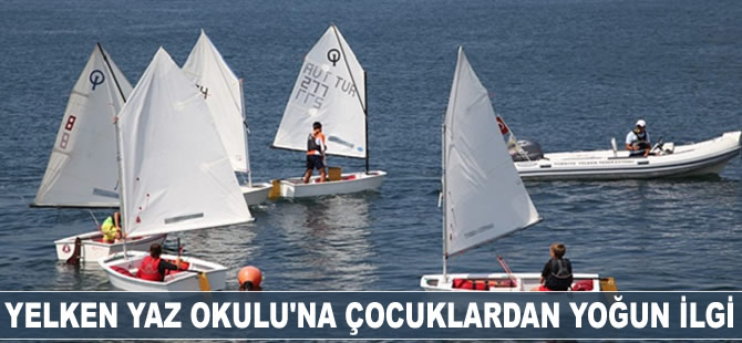Yelken Yaz Okulu’na çocuklardan yoğun ilgi