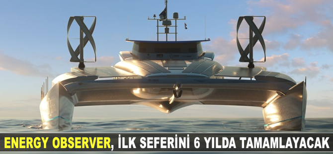 Dünyanın ilk hidrojenli gemisi Energy Observer sefere çıkıyor