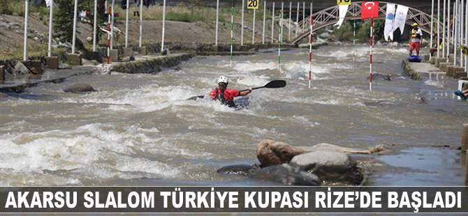 Akarsu Slalom Türkiye Kupası Rize'de başladı