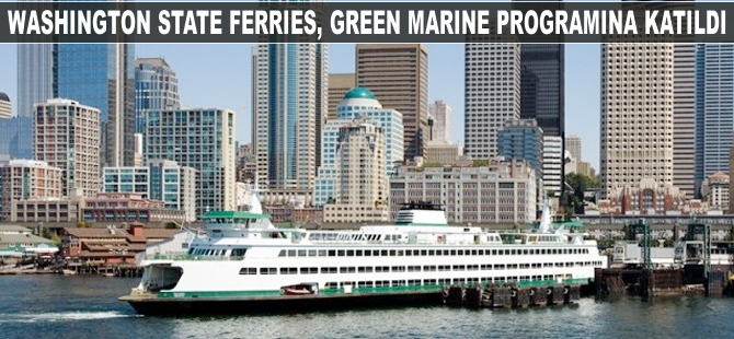 Washington State Ferries, Green Marine programına katıldı