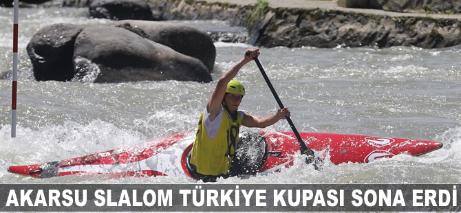 Akarsu Slalom Türkiye Kupası sona erdi