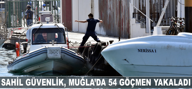 Bodrum'da 54 göçmen Sahil Güvenlik Ekipleri tarafından yakalandı
