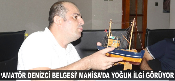 'Amatör Denizci Belgesi' Manisa'da yoğun ilgi görüyor