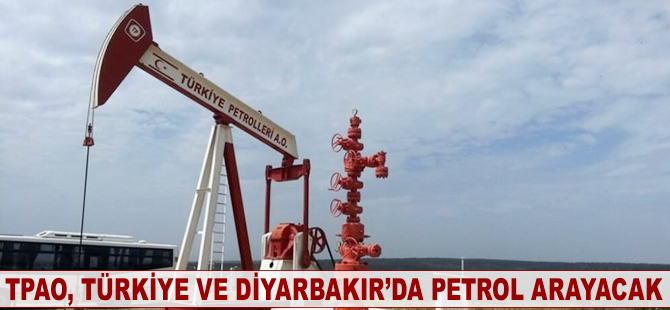 TPAO Hakkari ve Diyarbakır’da petrol arayacak
