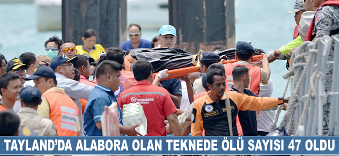 Tayland'da alabora olan teknede ölü sayısı 47'e yükseldi