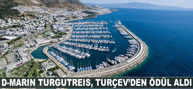 Türkiye Çevre Eğitim Vakfı,  D- Marin Turgutreis'e ödül verdi