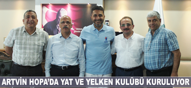 Hopa'da Yat ve Yelken Kulubü kuruluyor