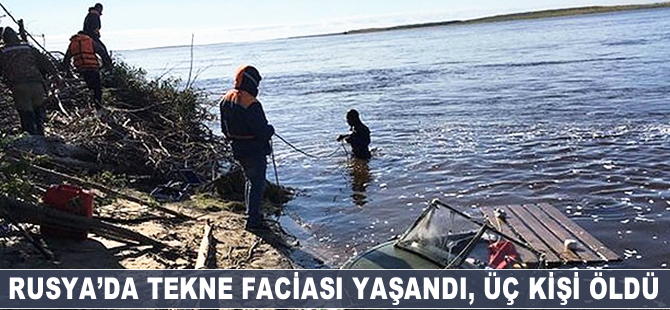 Rusya’da tekne faciası: 3 kişi öldü