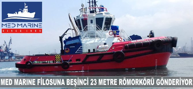 Med Marine filosuna beşinci 23 metre römorkörü gönderiyor