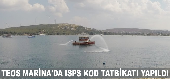 Teos Marina’da ISPS Kod Tatbikatı yapıldı