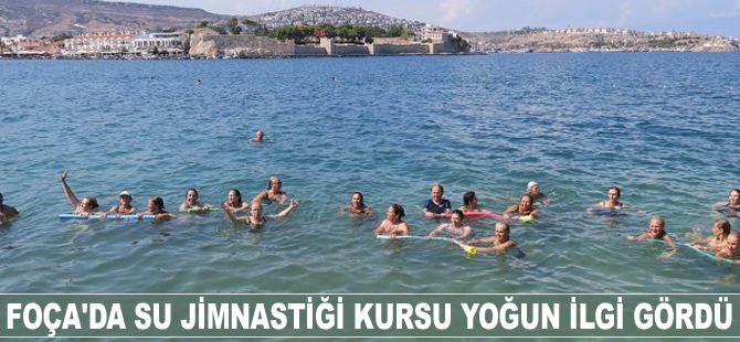Foça'da Su Jimnastiği Kursu yoğun ilgi gördü