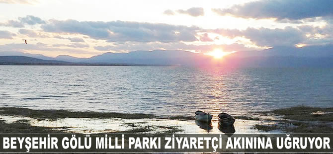 Beyşehir Gölü Milli Parkı, ziyaretçi akınına uğruyor