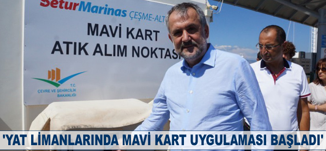 Mehmet Emin Birpınar: Yat limanlarında mavi kart uygulaması başladı