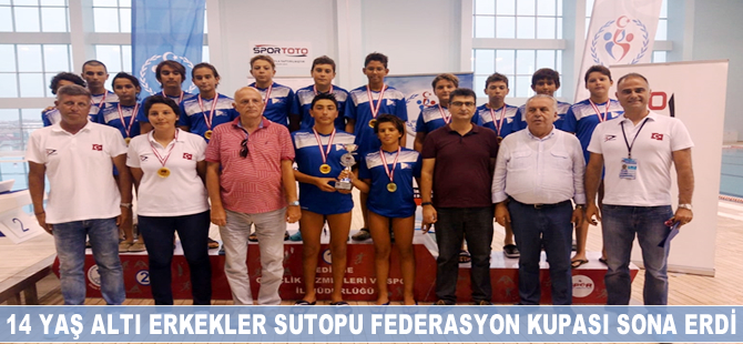 14 Yaş Altı Erkekler Sutopu Federasyon Kupası sona erdi