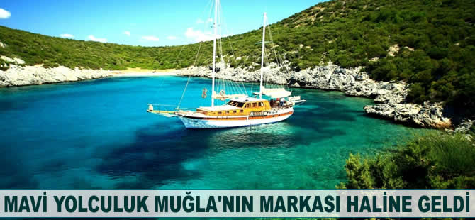 'Mavi yolculuk' Muğla'nın markası haline geldi