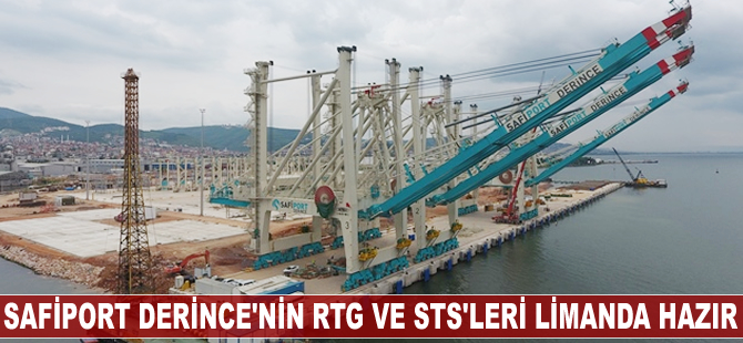Safiport Derince'nin RTG ve STS'leri limanda hazır