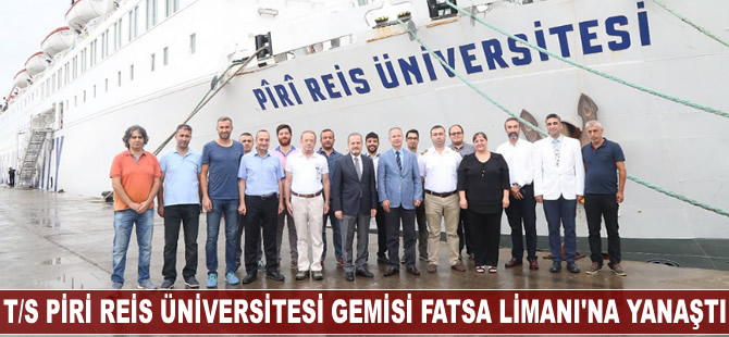 T/S Piri Reis Üniversitesi Gemisi Fatsa Limanı'na yanaştı