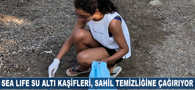 Sea Life İstanbul'un su altı kaşifleri sahil temizliğine çağırıyor