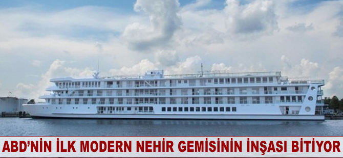 ABD’nin ilk modern nehir gemisinin inşası bitiyor