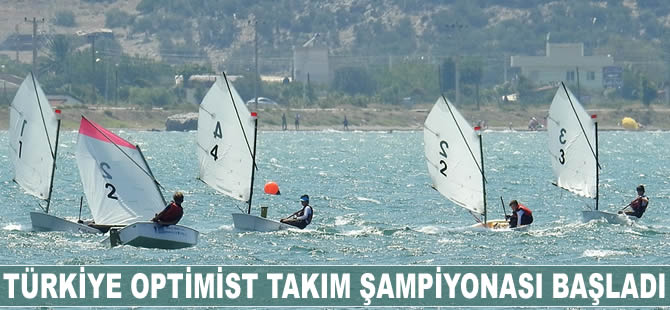 Türkiye Optimist Takım Şampiyonası başladı