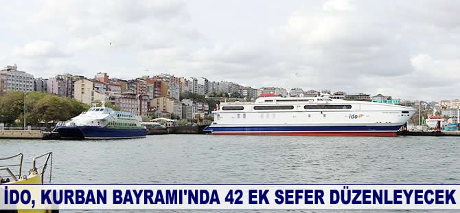İDO, Kurban Bayramı'nda 42 ek sefer düzenleyecek