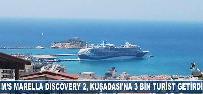 M/S Marella Dıscovery 2, Kuşadası'na 3 bin turist getirdi