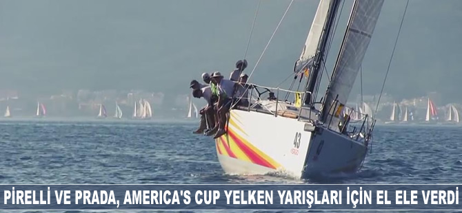 Pirelli ve Prada, America's Cup Yelken Yarışları için el ele verdi