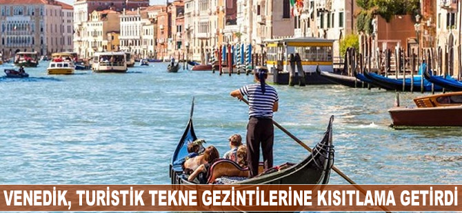 Venedik, turistik tekne gezintilerine kısıtlama getirdi