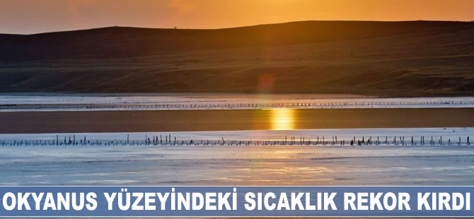 Okyanus yüzeyindeki sıcaklık artıyor