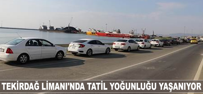 Tekirdağ Limanı'nda tatil yoğunluğu yaşanıyor