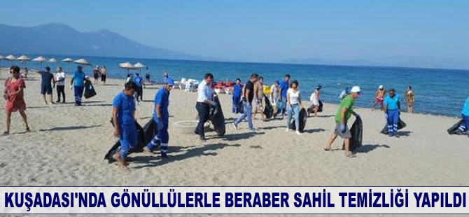 Kuşadası'nda sahil temizliği yapıldı