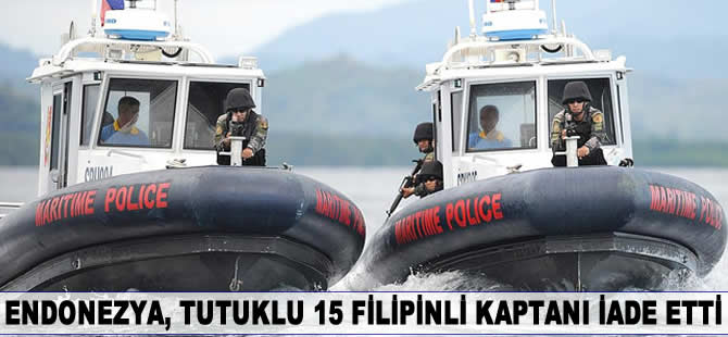 Endonezya tutuklu 15 Filipinli kaptanı iade etti