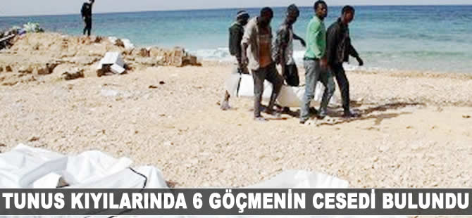 Tunus kıyılarında 6 göçmenin cesedi bulundu