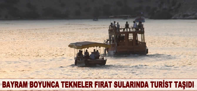 Bayram boyunca tekneler Fırat sularında turist taşıdı