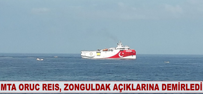 MTA ORUC REIS, Zonguldak açıklarına demirledi