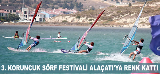 3. Koruncuk Sörf Festivali, Alaçatı’ya renk kattı