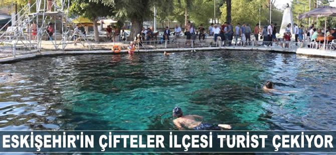 Eskişehir'in Çifteler ilçesi turist çekiyor