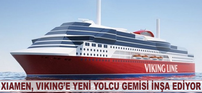 Xiamen, Viking'e yeni yolcu gemisi inşa ediyor