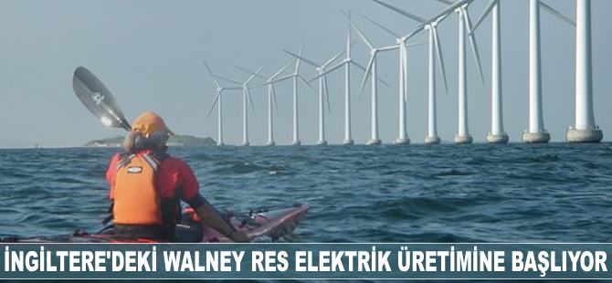 İngiltere’deki Walney RES elektrik üretimine başlıyor