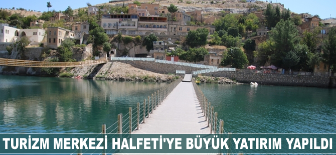 Turizm merkezi Halfeti'ye büyük yatırım yapıldı