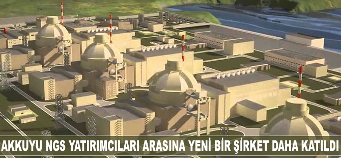 Akkuyu NGS yüklenicileri arasına yeni bir şirket daha katıldı